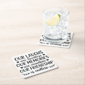Our Laughs Are Limitless Friendship Quote Rechteckiger Pappuntersetzer (Vor Ort)