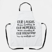 Our Laughs Are Limitless Friendship Quote Schürze (Vorderseite)