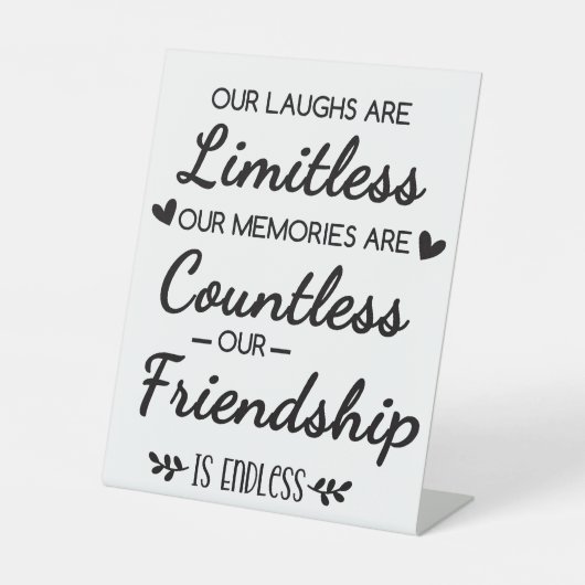 Our Laughs Are Limitless Friendship Quote Sockelschild (Vorderseite)