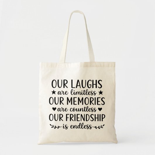 Our Laughs Are Limitless Friendship Quote Tragetasche (Vorne)