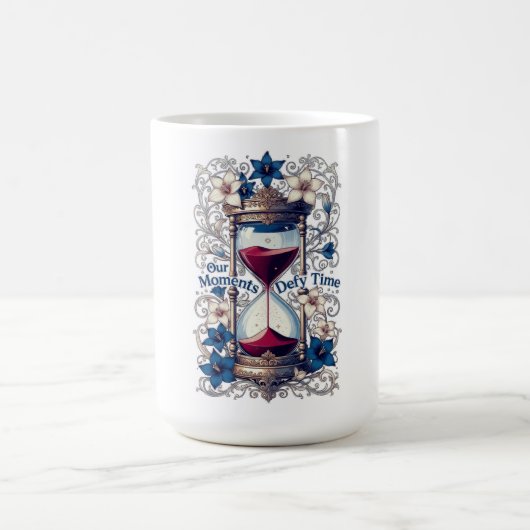 Our Moments Defy Time Hourglass Gifts T-Shirt Kaffeetasse (Mittel)