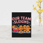 Our Team Sleighs Christmas Gingerbread And Xmas Sq Karte (Gelbe Blume)