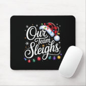 Our Team Sleighs Christmas Lights Red Santa Hat Xm Mousepad (Mit Mouse)