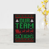 Our Team Sleighs Christmas Reindeers Santa's  Karte (Gelbe Blume)