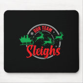 Our Team Sleighs Christmas Reindeers Santa's Long Mousepad (Vorne)