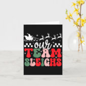Our Team Sleighs Christmas Reindeers Santa's Worke Karte (Gelbe Blume)