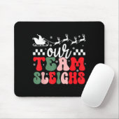 Our Team Sleighs Christmas Reindeers Santa's Worke Mousepad (Mit Mouse)
