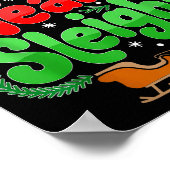 Our Team Sleighs Christmas Reindeers Santa's Worke Poster (Ecke)