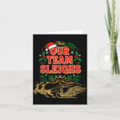 Our Team Sleighs Christmas Shirts, Festive Office Karte (Vorderseite)