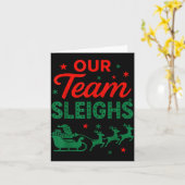 Our Team Sleighs Christmas Work Team Matching Karte (Gelbe Blume)