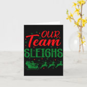 Our Team Sleighs Funny Christmas Work Team Holiday Karte (Gelbe Blume)
