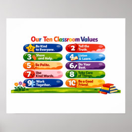 Our Ten Classroom Values – 16x20 Landscape Poster