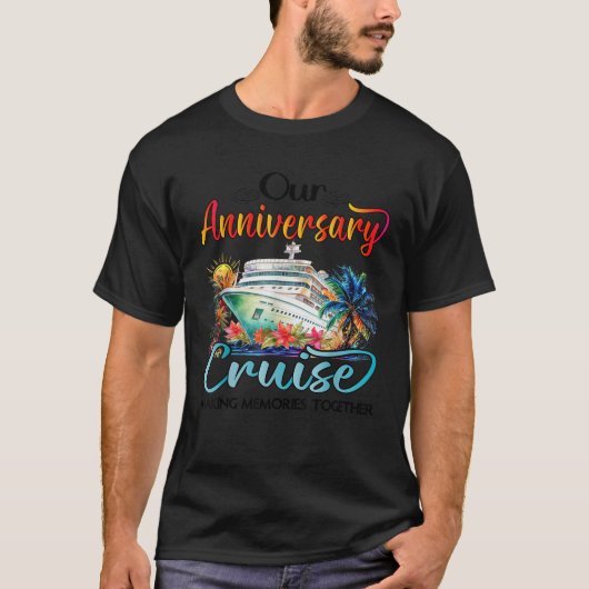 Our Wedding Anniversary Cruise Husband Wife Couple T-Shirt (Vorderseite)