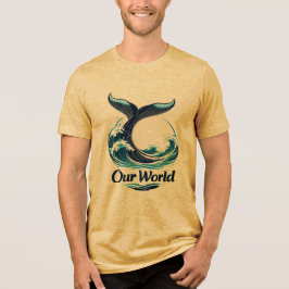 Our World Whale Tail Ocean Conservation Tri-Blend Shirt