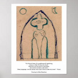 Out Beyond ideas Gedicht von Rumi Poster