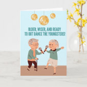 Out Dance the Youth - Funny Birthday Card Karte (Gelbe Blume)