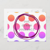 Out Dream Yourself motivational Postkarte (Vorne/Hinten)