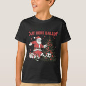 Out Here Balling Santa Soccer Christmas Tree Srt L T-Shirt (Vorderseite)