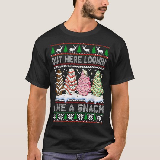 Out Here Lookin' Like A Snack Christmas Cakes Debb T-Shirt (Vorderseite)