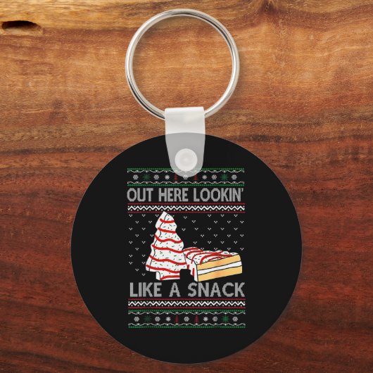 Out Here Lookin' Like A Snack Debbie Cakes Christm Schlüsselanhänger (Vorderseite)
