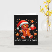 Out Here Looking Like A Snack Funny Boujee Xmas Gi Karte (Gelbe Blume)