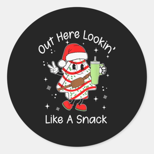 Out Here Looking Like A Snack, Funny Christmas Cak Runder Aufkleber (Vorderseite)