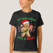 Out Here Looking Like A Snack Funny Christmas Ging T-Shirt (Vorderseite)