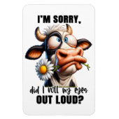 Out Loud - Size: 4" x 6" Magnet (Vertikal)