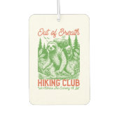 Out of Breath Funny Sloth Hiking Club Autolufterfrischer (Vorderseite)