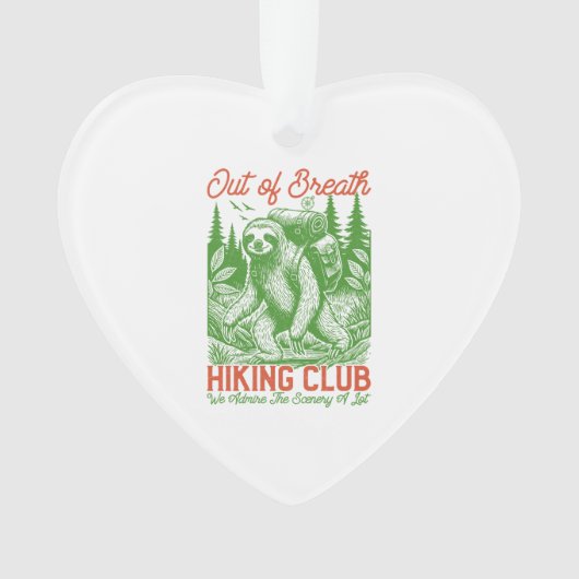 Out of Breath Funny Sloth Hiking Club Ornament (Vorderseite)