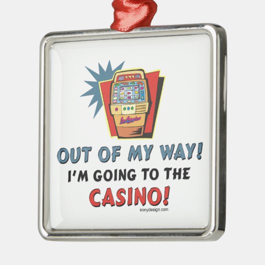 Out of My Way Casino Silbernes Ornament (Links)