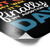 Out Of My Way Its Finally My Adoption Day Fotodruck (Ecke)