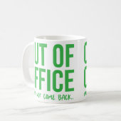Out of Office Funny Co-Worker Boss Kaffeetasse (Vorderseite Links)