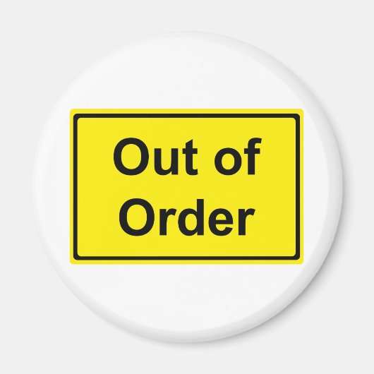 Out of Order. Magnet (Vorne)