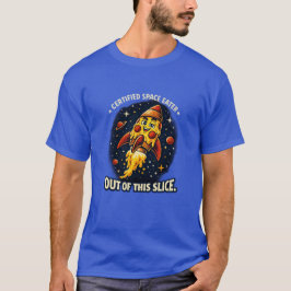 Out of This Slice T-Shirt – Lustiger Pizza-Raketen
