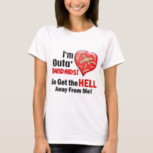 Outa BandAids T-Shirt