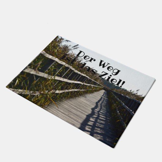 Outdoor Fußmatte - Der Weg zum Ziel! Türmatte (Schrägansicht)