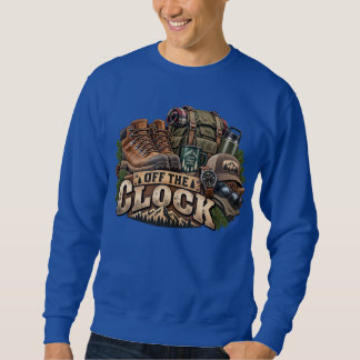 Outdoor-T-Shirt 'Off the Clock' Sweatshirt