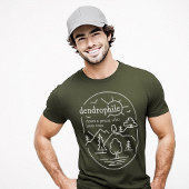 Outdoorsy-Geschenkbäume Dendrophile Definition T-Shirt