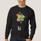 Outer space planets love spaceman balloon spacema sweatshirt (Vorderseite)