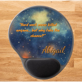 Outerspace Funny Quotes Personalisierte Büroschule Gel Mousepad