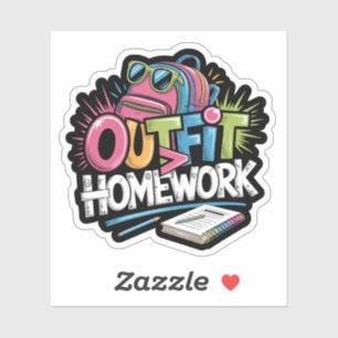 Outfit über Hausaufgaben Funny Graffiti Aufkleber