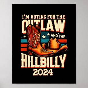 Outlaw Hillbilly 2024 US-Wahltag Cowboy Shoes Poster