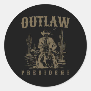 Outlaw Präsident Trump Cowboy Trump Verurteilter F Runder Aufkleber