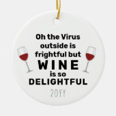 Outside is Frightful Funny Christmas Pun Keramik Ornament (Vorne)