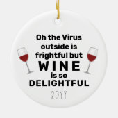 Outside is Frightful Funny Christmas Pun Keramik Ornament (Hinten)