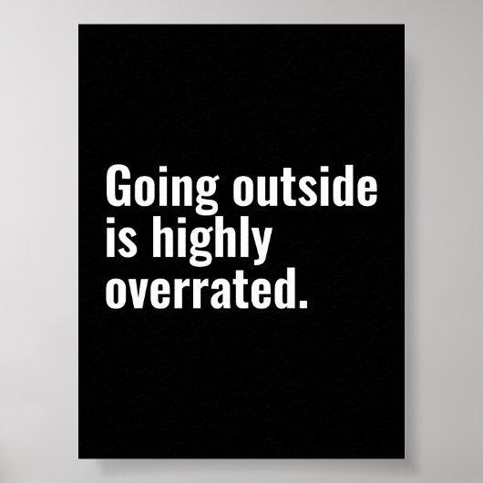 Outside ist ein hochgradig überbewerteter Cooler G Poster (Vorne)