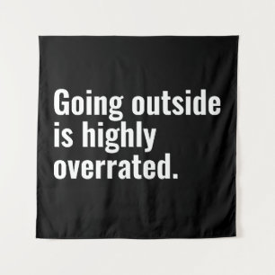 Outside ist ein hochgradig überbewerteter Cooler G Wandteppich