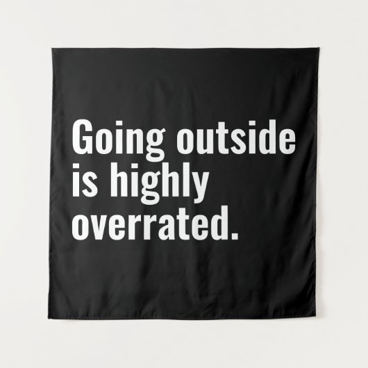 Outside ist ein hochgradig überbewerteter Cooler G Wandteppich (Vorderseite)