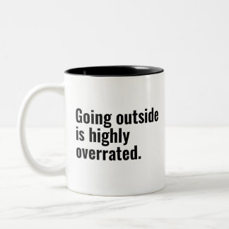 Outside ist ein hochgradig überbewerteter Cooler G Zweifarbige Tasse